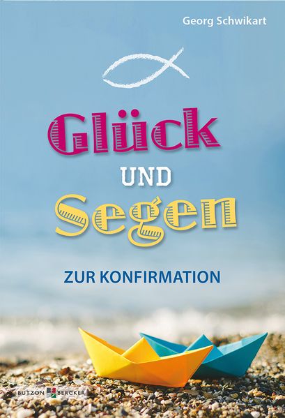 Cover von Glück und Segen zur Konfirmation