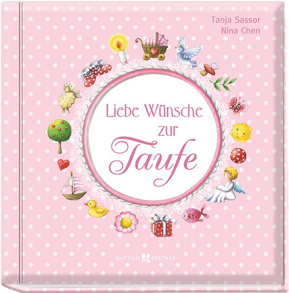 Cover von Liebe Wünsche zur Taufe (rosa)