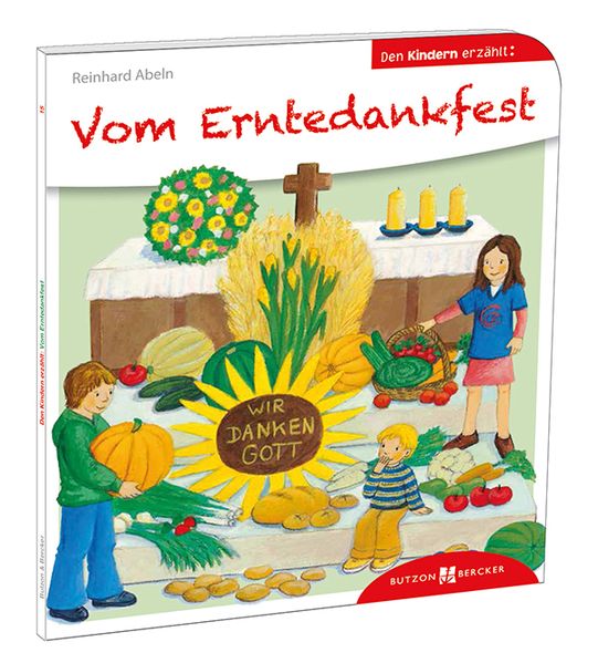 Cover von Vom Erntedankfest den Kindern erzählt