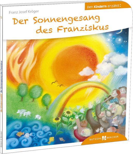 Cover von Der Sonnengesang des Franziskus den Kindern erzählt
