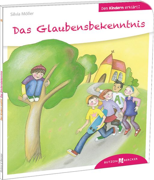 Cover von Das Glaubensbekenntnis den Kindern erklärt