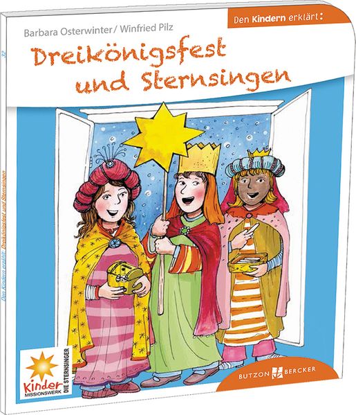 Cover von Dreikönigsfest und Sternsingen den Kindern erklärt