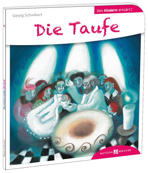 Cover von Die Taufe den Kindern erklärt