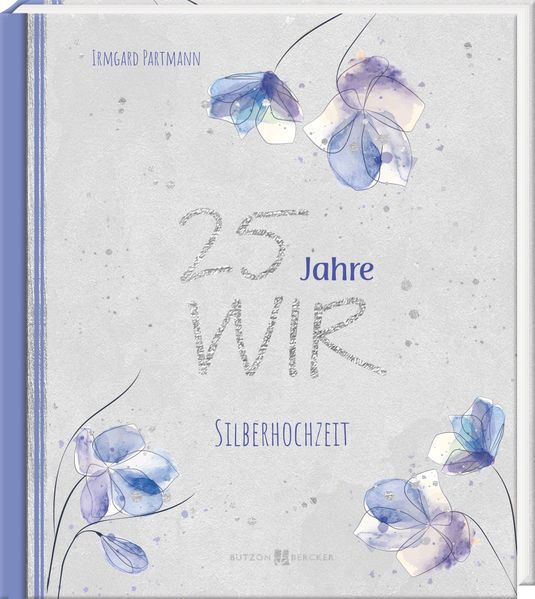Cover von 25 Jahre WIR – Silberhochzeit