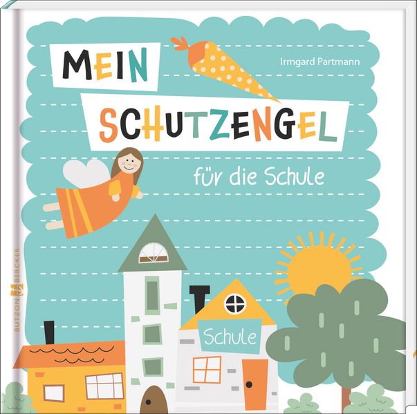 Cover von Mein Schutzengel für die Schule