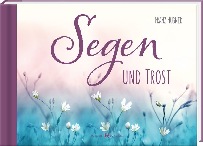 Cover von Segen und Trost