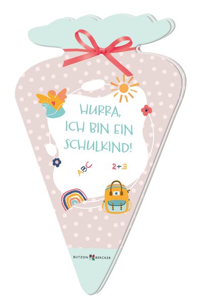 Cover von Hurra, ich bin ein Schulkind!
