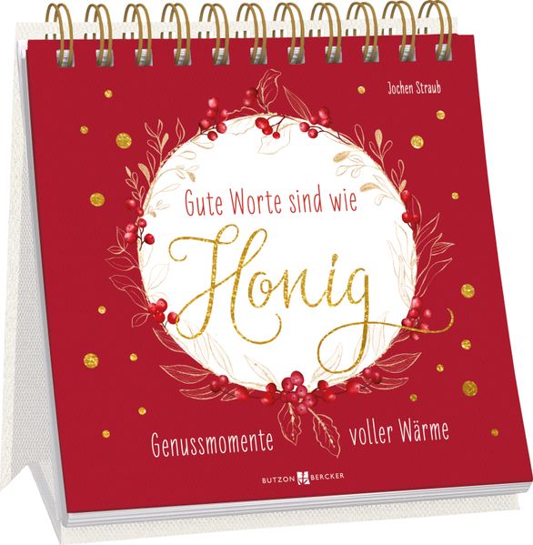 Cover von Gute Worte sind wie Honig