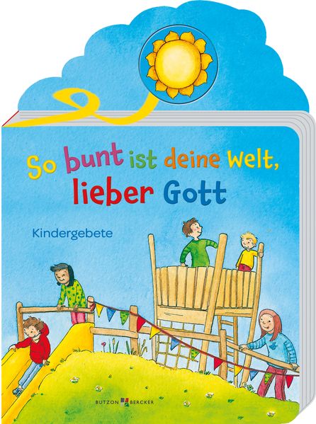 Cover von So bunt ist deine Welt, lieber Gott
