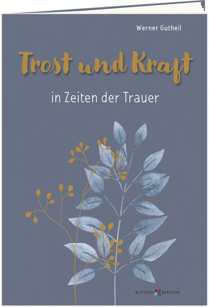 Cover von Trost und Kraft in Zeiten der Trauer