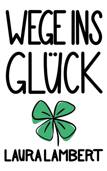 Cover von Wege ins Glück