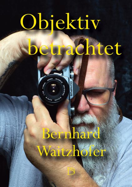 Cover von Objektiv betrachtet