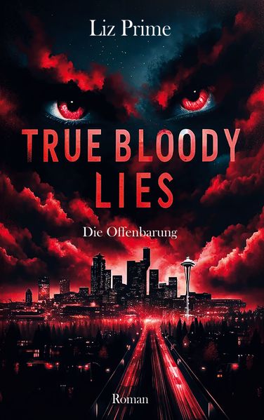 Cover von True Bloody Lies – Die Offenbarung