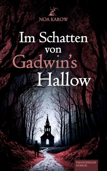 Cover von Im Schatten von Gadwin’s Hallow