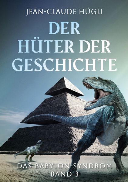 Cover von Der Hüter der Geschichte