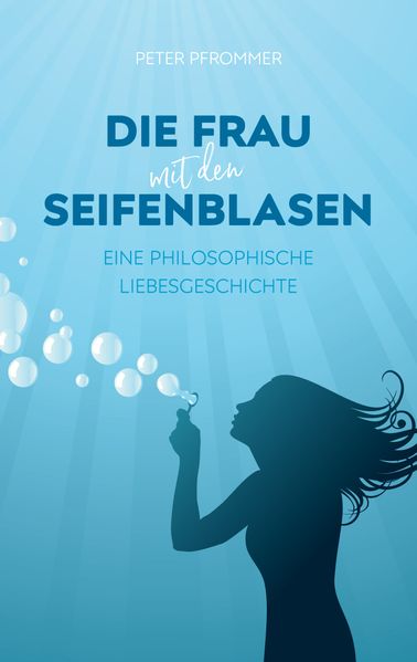 Cover von Die Frau mit den Seifenblasen