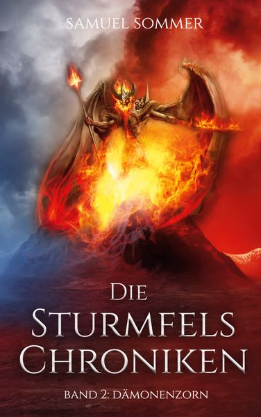 Cover von Die Sturmfels Chroniken Band 2: Dämonenzorn