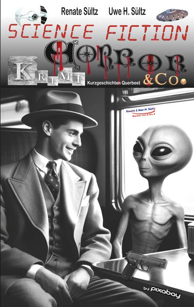Cover von Science Fiction, Krimi, Horror & Co. – Kurzgeschichten Querbeet