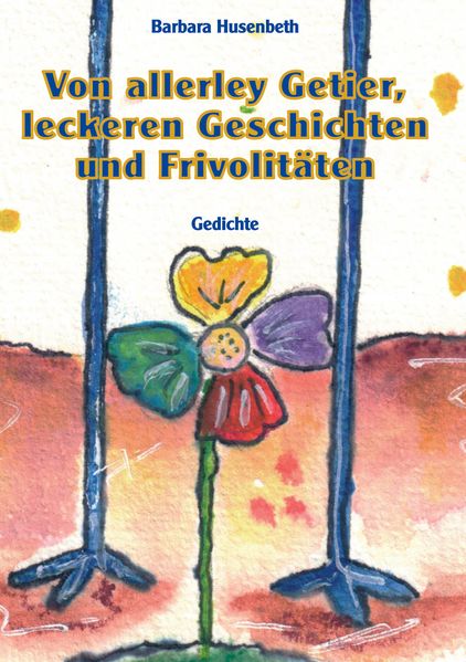 Cover von Von allerley Getier, leckeren Geschichten und Frivolitäten