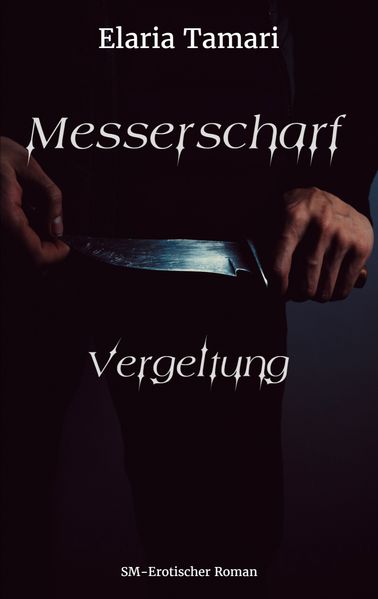 Cover von Messerscharf – Vergeltung