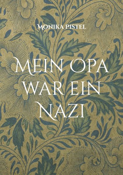 Cover von Mein Opa war ein Nazi