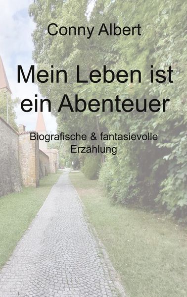 Cover von Mein Leben ist ein Abenteuer