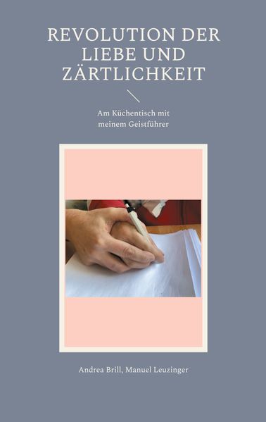 Cover von Revolution der Liebe und Zärtlichkeit