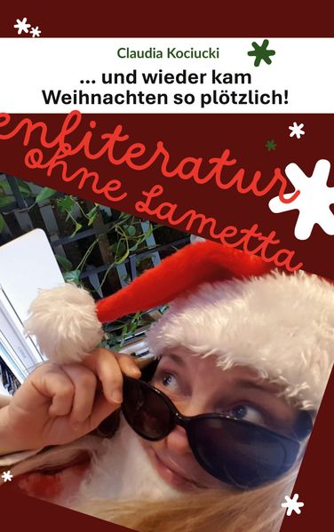Cover von … und wieder kam Weihnachten so plötzlich!