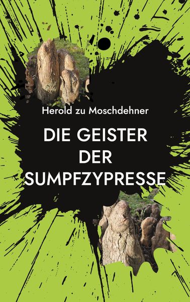 Cover von Die Geister der Sumpfzypresse