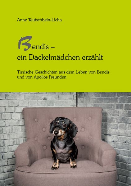 Cover von Bendis – ein Dackelmädchen erzählt