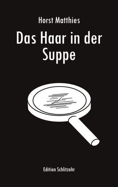 Cover von Das Haar in der Suppe