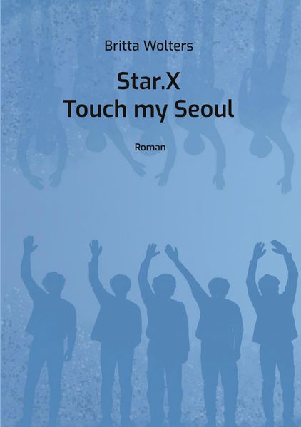 Cover von Star.X – Touch my Seoul