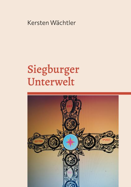 Cover von Siegburger Unterwelt