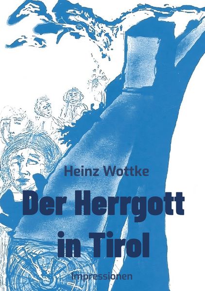 Cover von Der Herrgott in Tirol