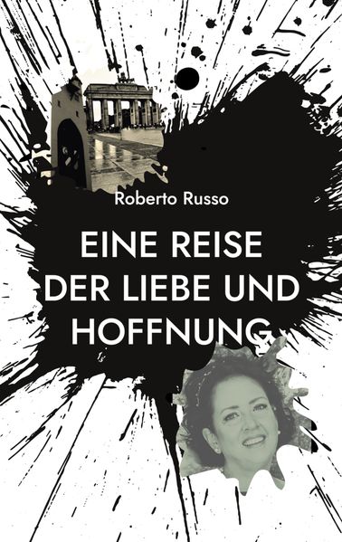 Cover von Eine Reise der Liebe und Hoffnung