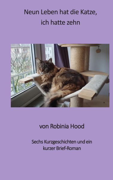 Cover von Neun Leben hat die Katze, ich hatte zehn