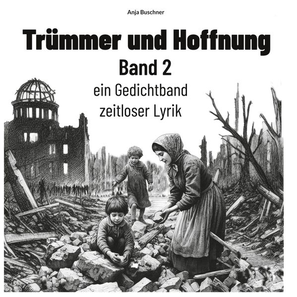 Cover von Trümmer und Hoffnung Band 2