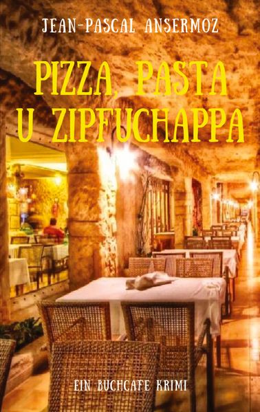 Cover von Pizza, Pasta u Zipfuchappa