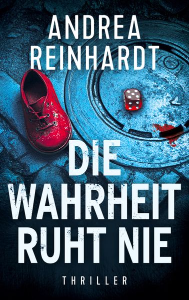 Cover von Die Wahrheit ruht nie
