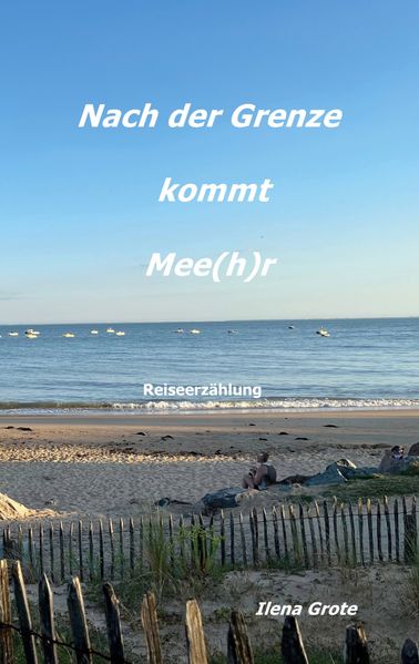 Cover von Nach der Grenze kommt Mee (h) r