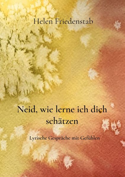 Cover von Neid, wie lerne ich dich schätzen