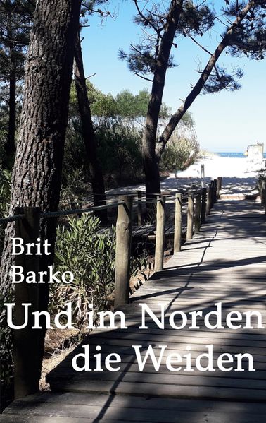 Cover von Und im Norden die Weiden