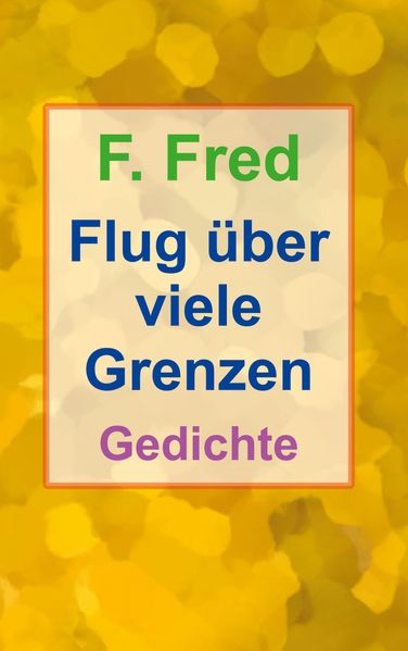Cover von Flug über viele Grenzen