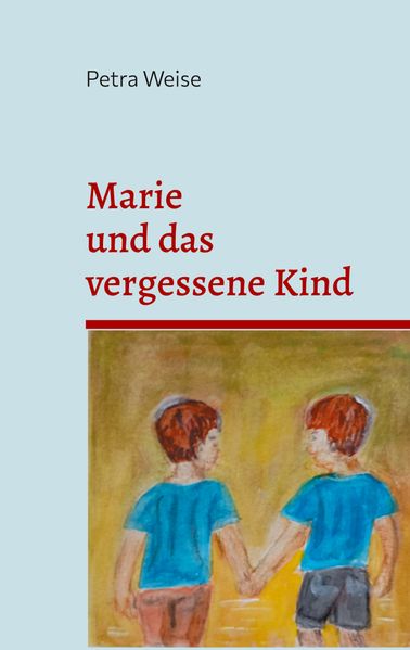 Cover von Marie und das vergessene Kind
