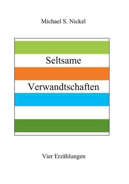 Cover von Seltsame Verwandtschaften