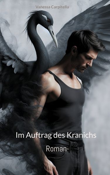 Cover von Im Auftrag des Kranichs