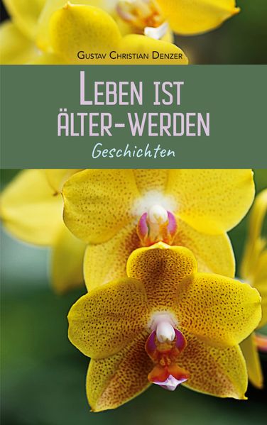 Cover von Leben ist Älter-Werden