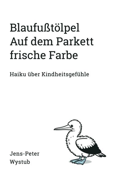 Cover von Blaufußtölpel Auf dem Parkett frische Farbe