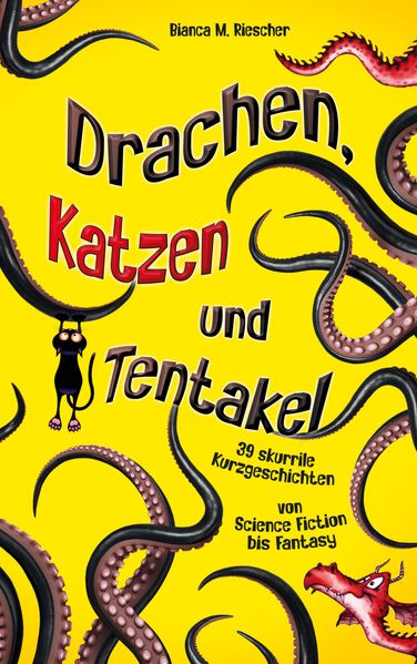 Cover von Drachen, Katzen und Tentakel