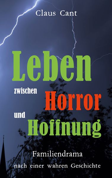 Cover von Leben zwischen Horror und Hoffnung